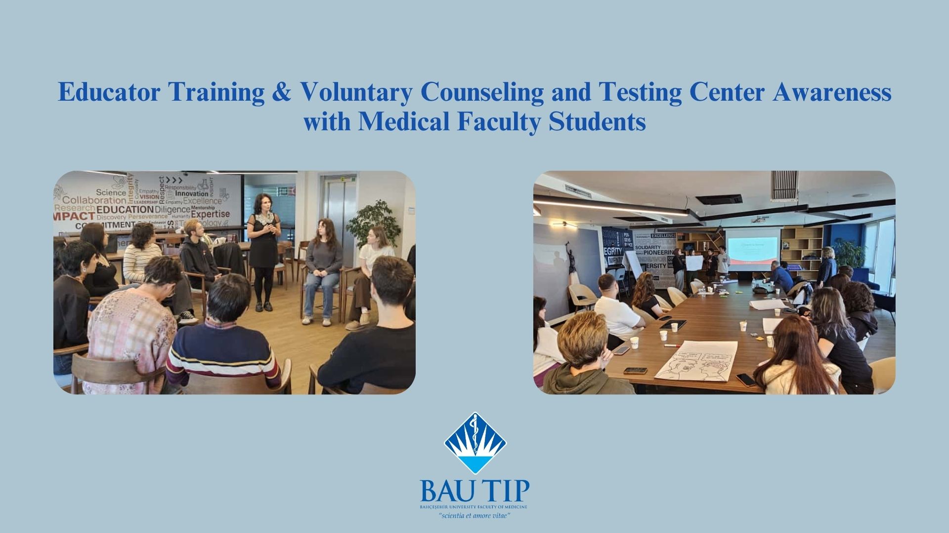 Educator Training and Voluntary Counseling and Testing Center Awareness Program Conducted with BAU Faculty of Medicine Students